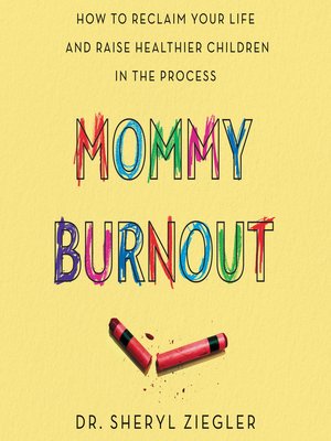 cover image of Mommy Burnout